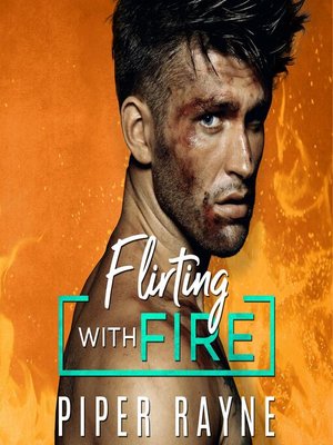 cover image of Flirting With Fire